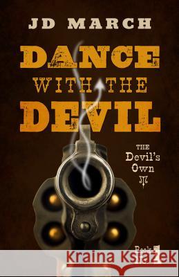 Dance with the Devil Jd March 9781432829315 Five Star (ME)