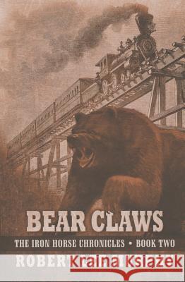 Bear Claws Robert Lee Murphy 9781432830489 Five Star (ME)