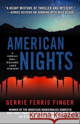 American Nights Gerrie Ferris Finger 9781432832216 Five Star Publishing