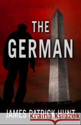 The German James Patrick Hunt 9781432832834