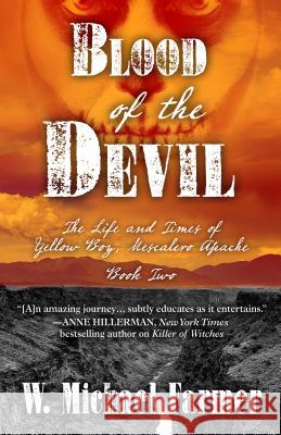 Blood of the Devil W. Michael Farmer 9781432834142