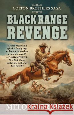 Black Range Revenge Melody Groves 9781432837266 Five Star Publishing