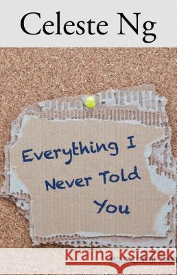 Everything I Never Told You Celeste Ng 9781432837464