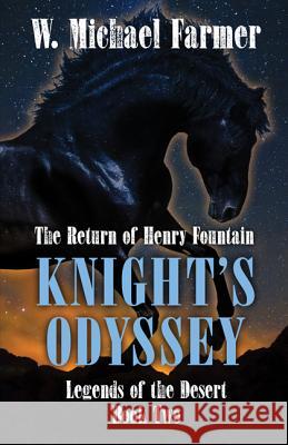 Knights Odyssey W. Michael Farmer 9781432838003