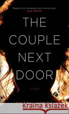 The Couple Next Door Shari Lapena 9781432840105 Large Print Press