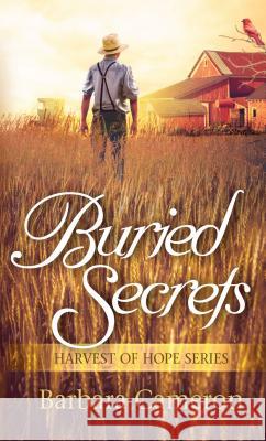 Buried Secrets Barbara Cameron 9781432848965 Thorndike Press Large Print