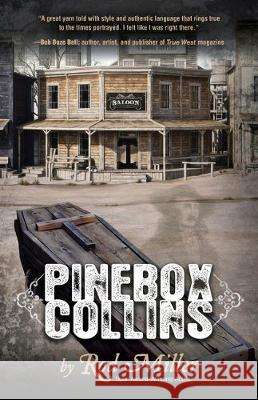 Pinebox Collins Rod Miller 9781432861162 Five Star Publishing