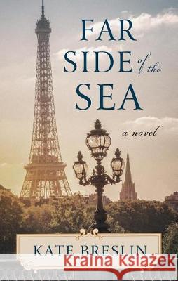 Far Side of the Sea Kate Breslin 9781432863005