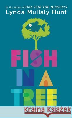 Fish in a Tree Lynda Mullaly Hunt 9781432863975 Thorndike Press Large Print