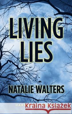 Living Lies Natalie Walters 9781432867461