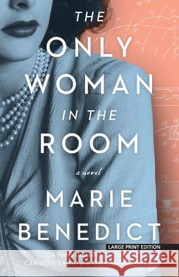 The Only Woman in the Room Marie Benedict 9781432869175