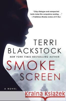 Smoke Screen Terri Blackstock 9781432871697