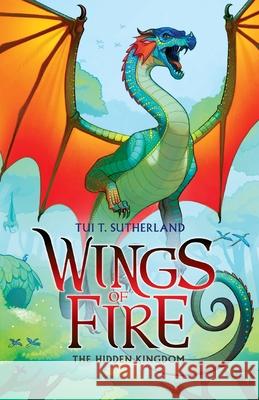 The Hidden Kingdom Tui T. Sutherland 9781432874537 Thorndike Striving Reader