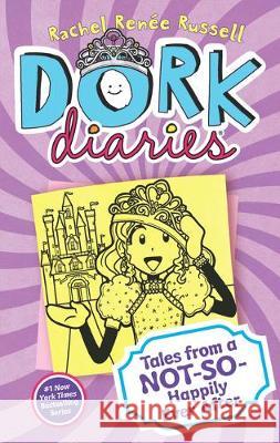 Tales from a Not-So-Happily Ever After Rachel Renee Russell 9781432874810