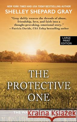 The Protective One Shelley Shepard Gray 9781432875084