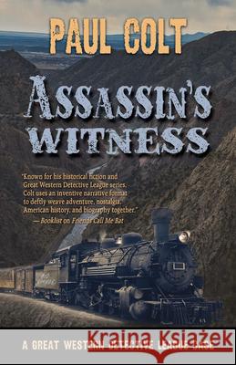 Assassin's Witness Paul Colt 9781432885991 Five Star Publishing