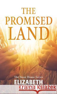 The Promised Land Elizabeth Musser 9781432886219 Thorndike Press Large Print