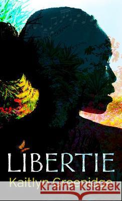 Libertie Kaitlyn Greenidge 9781432886530 Thorndike Press Large Print