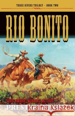 Rio Bonito Preston Lewis 9781432891213 Wheeler Publishing