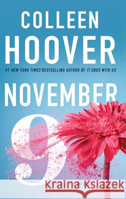 November 9 Colleen Hoover 9781432897291 Thorndike Press Large Print