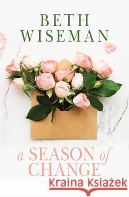 A Season of Change Beth Wiseman 9781432897482 Thorndike Press Large Print