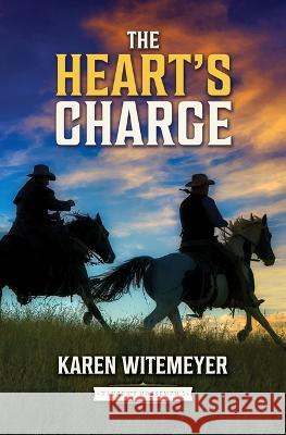 The Heart's Charge Karen Witemeyer 9781432898199 Thorndike Press Large Print