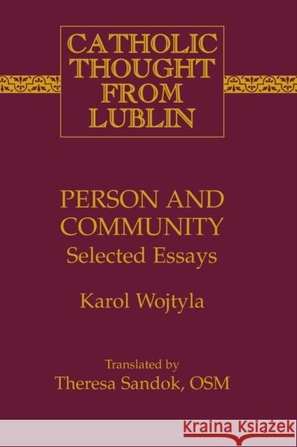 Person and Community: Selected Essays Woznicki, Andrew 9781433104633 Peter Lang Publishing Inc