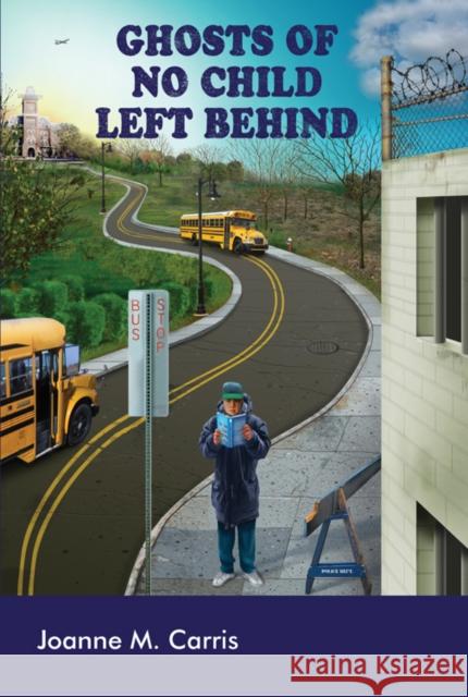 Ghosts of No Child Left Behind  9781433105487 Peter Lang Publishing Inc