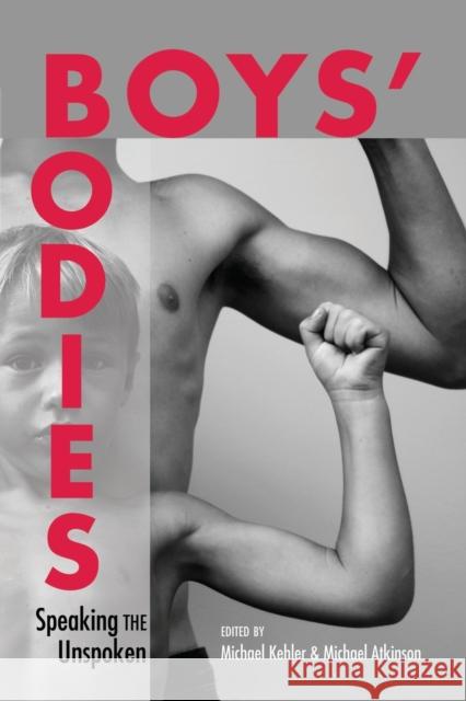 Boys' Bodies: Speaking the Unspoken DeVitis, Joseph L. 9781433106255