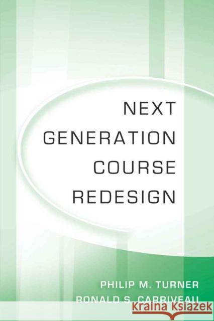 Next Generation Course Redesign  9781433106811 Peter Lang Publishing Inc