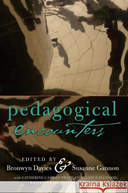 Pedagogical Encounters  9781433108167 Peter Lang Publishing Inc