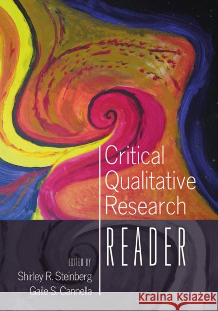 Critical Qualitative Research Reader  9781433112331 Peter Lang Publishing Inc