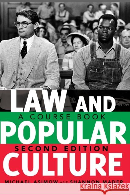 Law and Popular Culture: A Course Book (2nd Edition) Shannon Mader 9781433113246 Peter Lang Gmbh, Internationaler Verlag Der W