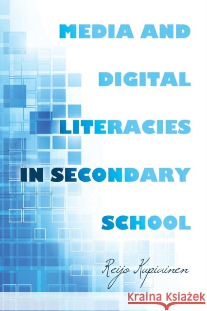 Media and Digital Literacies in Secondary School  9781433118401 Peter Lang Publishing Inc