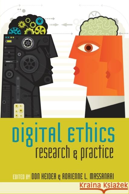 Digital Ethics: Research & Practice Jones, Steve 9781433118951 0