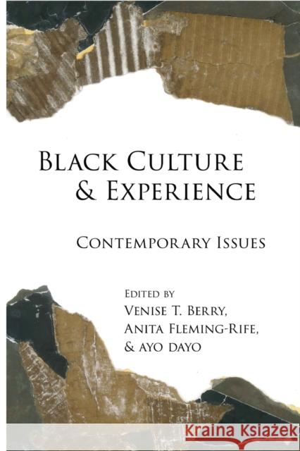 Black Culture and Experience; Contemporary Issues Brock, Rochelle 9781433126468 Peter Lang Publishing Inc