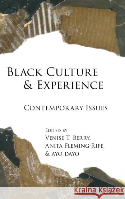 Black Culture and Experience; Contemporary Issues Brock, Rochelle 9781433126475 Peter Lang Publishing Inc