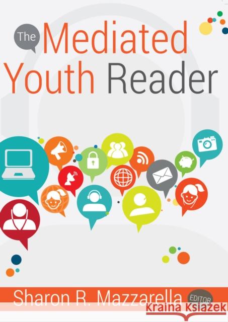 The Mediated Youth Reader Sharon R. Mazzarella   9781433132889 Peter Lang Publishing Inc