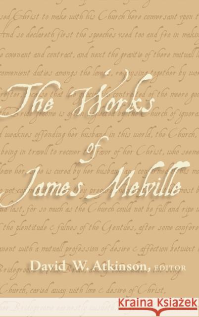 The Works of James Melville David W. Atkinson   9781433161315 Peter Lang Publishing Inc