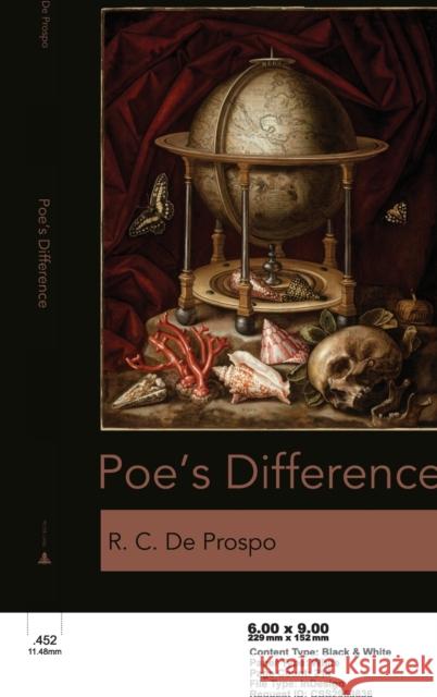 Poe's Difference R. C. De Prospo   9781433169328 Peter Lang Publishing Inc