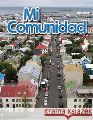 Mi Comunidad (My Community) (Spanish Version) Aucoin, Lee 9781433319488 Shell Education Pub