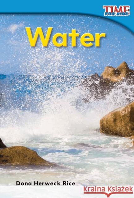 Water Dona Herweck Rice 9781433335761 Shell Education Pub