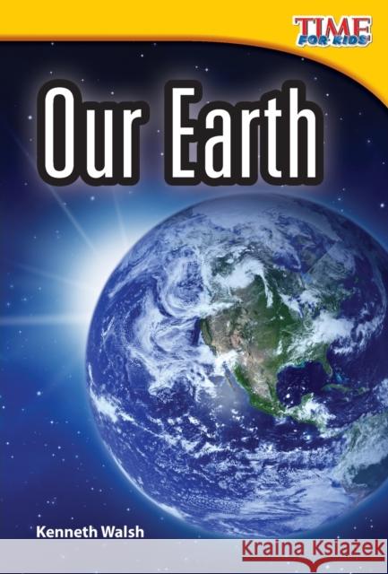 Our Earth Walsh, Kenneth 9781433336317