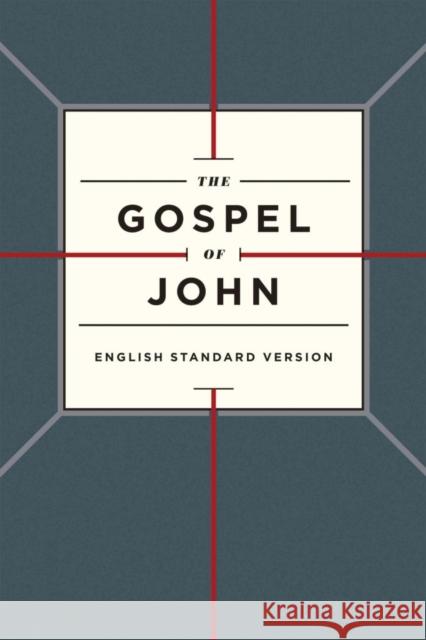 ESV Gospel of John  9781433544194 Crossway