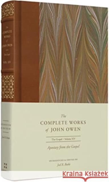 Apostasy from the Gospel John Owen 9781433560293 Crossway Books