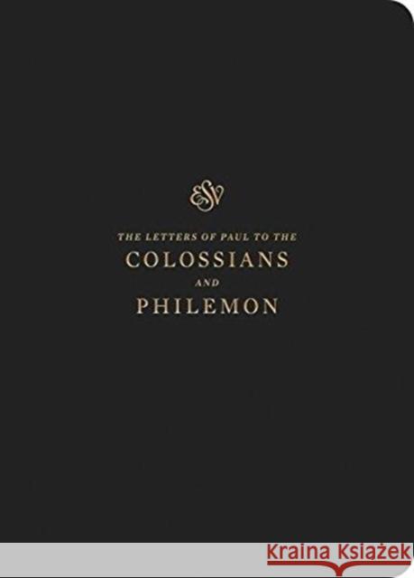 ESV Scripture Journal: Colossians and Philemon  9781433562365 Crossway Books
