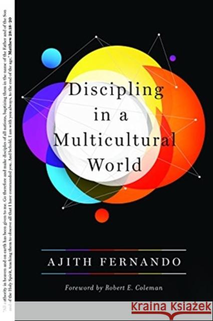 Discipling in a Multicultural World Ajith Fernando Robert E. Coleman 9781433562853