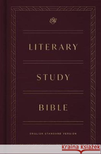 ESV Literary Study Bible  9781433568718 Crossway Books