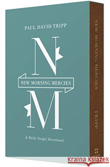 New Morning Mercies: A Daily Gospel Devotional Paul David Tripp 9781433569630 Crossway Books