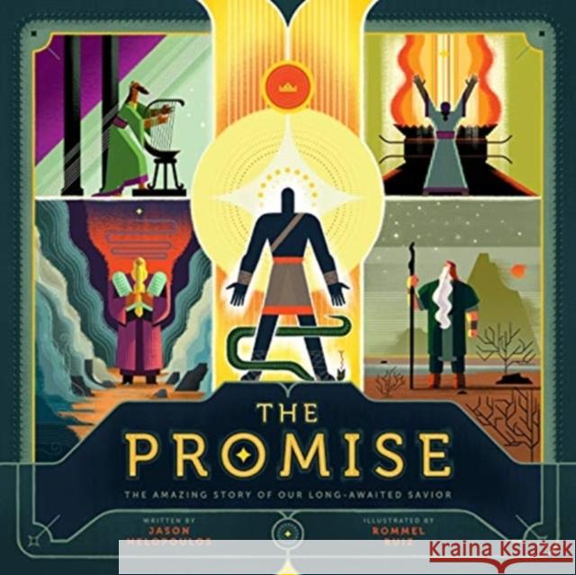 The Promise: The Amazing Story of Our Long-Awaited Savior Jason Helopoulos Rommel Ruiz 9781433571060 Crossway Books